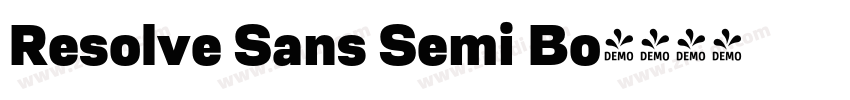 Resolve Sans Semi Bo字体转换